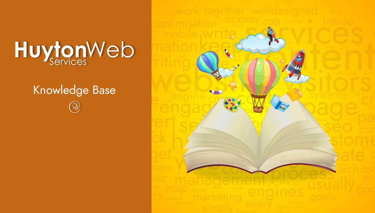 Huyton Web Service logo with title Knowledge Base and a book with content like rockets and air balloons going into the book. Behind the text is a word cloud of content words.